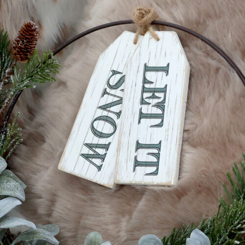 Schild "Let It Snow", Länge 15,5 cm
